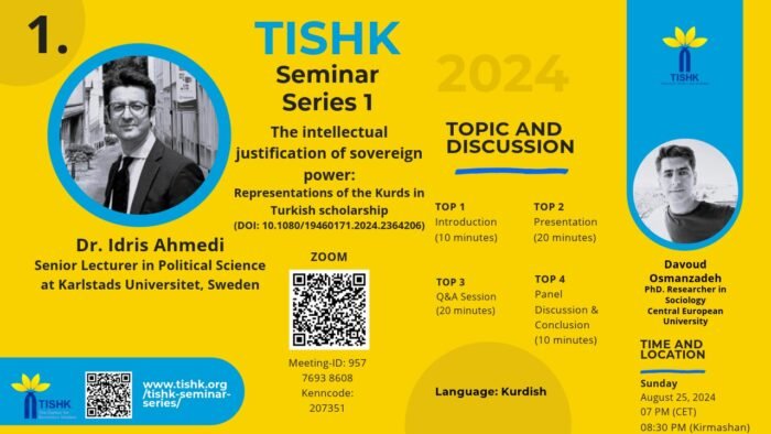 seminar titled " The Intellectual Justification of Sovereign Power: Representations of the Kurds in Turkish Scholarship"