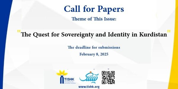 Call for Papers, TISHK Magazine, Vo. 25, No. 71