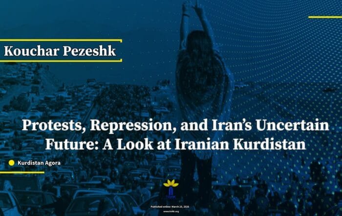 Protests, Repression, and Iran’s Uncertain Future: A Look at Iranian Kurdistan