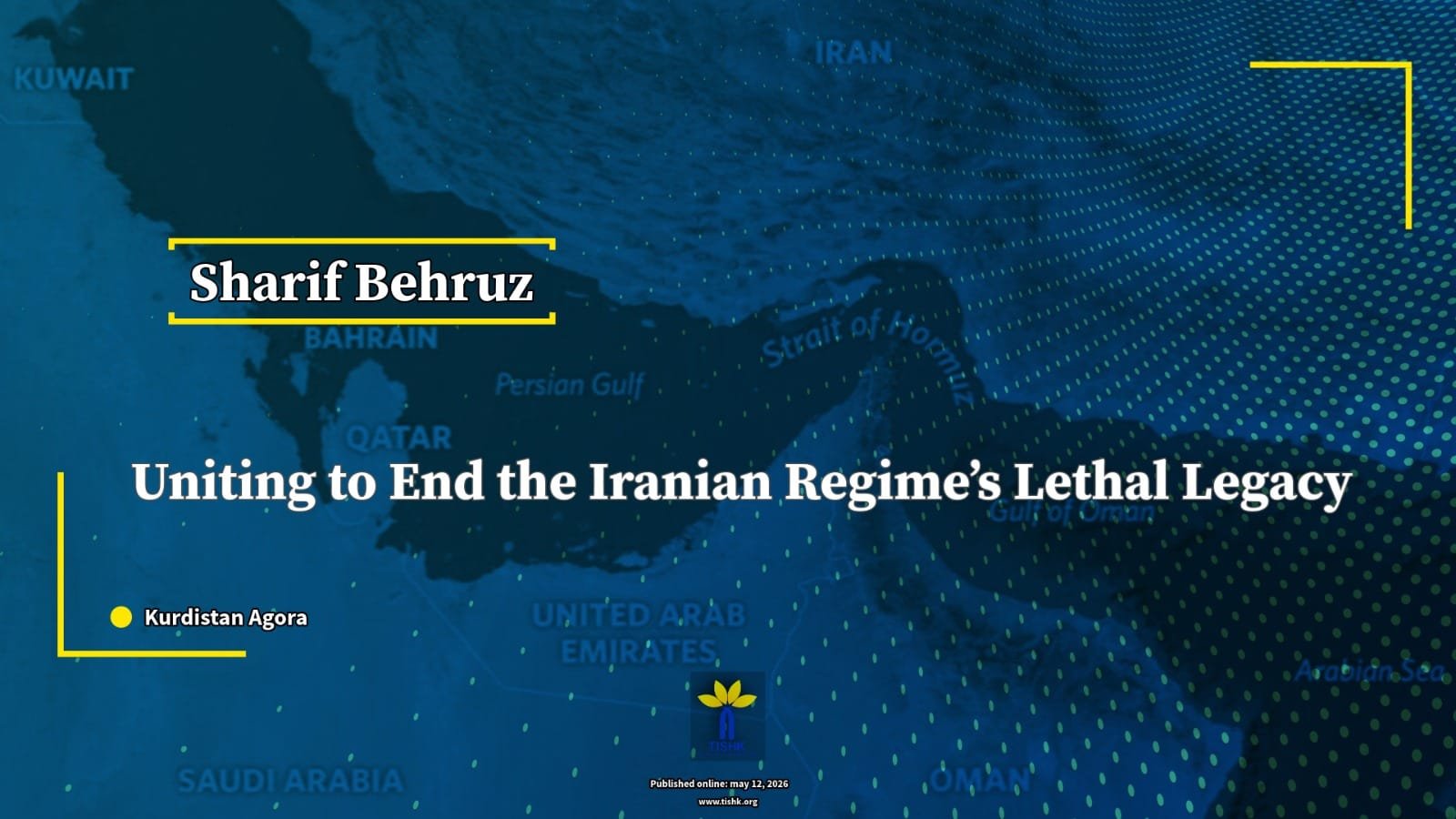 Uniting to End the Iranian Regime’s Lethal Legacy